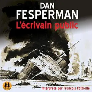 Dan Fesperman, "L'écrivain public"