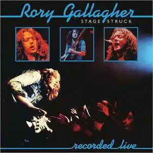 Rory Gallagher - Stage Struck (Live) (Remastered 2017) (1980/2018)