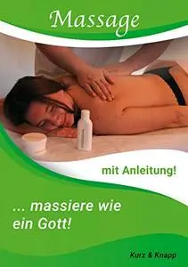 Massage mit Anleitung Massiere wie ein Gott