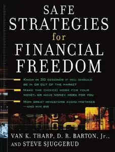 Safe Strategies for Financial Freedom by D.R. Barton [Repost]