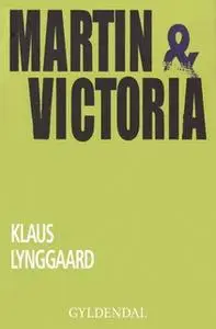 «Martin & Victoria» by Klaus Lynggaard