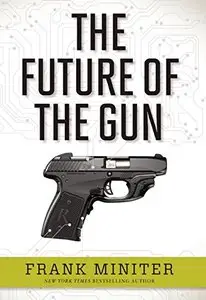 The Future of the Gun (repost)