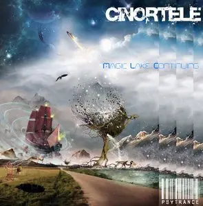 Cinortele - Magic Lake Continuing