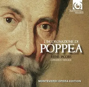 Monteverdi - L'incoronazione di Poppea (Rene Jacobs, Concerto Vocale) [1990]