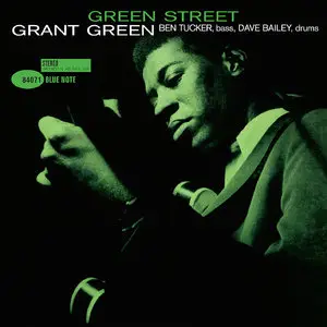Grant Green - Green Street (1961/2014) [Official Digital Download 24-bit/192kHz]