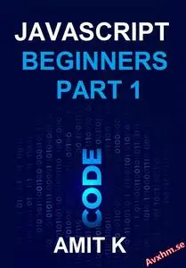 JavaScript: Beginners Part 1