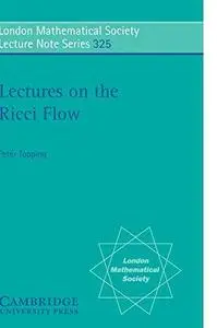 Lectures on the Ricci flow