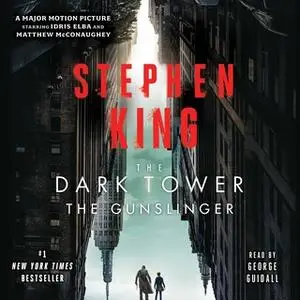 «Dark Tower I: The Gunslinger» by Stephen King