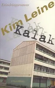 «Kalak» by Kim Leine
