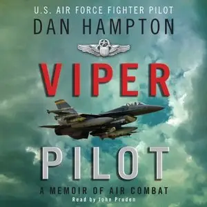 Viper Pilot A Memoir of Air Combat (Audiobook)