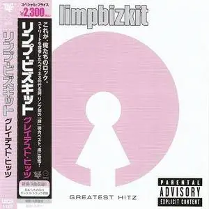 Limp Bizkit - Greatest Hitz (2005)