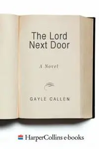 «The Lord Next Door» by Gayle Callen