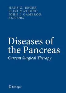 Diseases of the Pancreas: Current Surgical Therapy