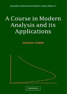 A Course in Modern Analysis and its Applications (Repost)