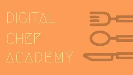 Digital Chef Academy: Create Profitable Cooking Videos