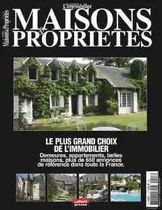 L'essentiel de l'immobilier Maisons & Propriétés - August/September 2010