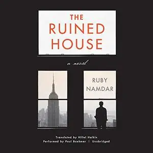 The Ruined House: A Novel [Audiobook]