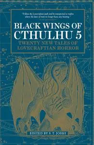 «Black Wings of Cthulhu» by S.T.Joshi