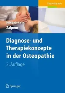 Diagnose- und Therapiekonzepte in der Osteopathie, 2 Auflage (repost)