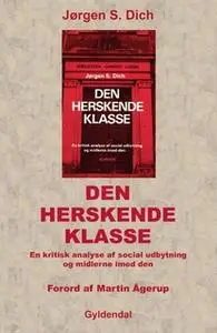 «Den herskende klasse» by Jørgen Dich