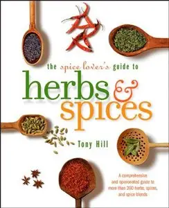 The Spice Lover's Guide to Herbs and Spices (repost)