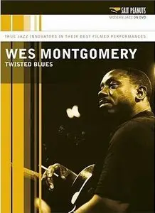 Wes Montgomery - Twisted Blues (2007)