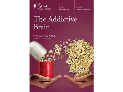 TTC - The Addictive Brain
