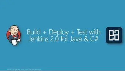 Build+Deploy+Test with Jenkins 2.0