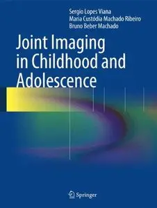 Joint Imaging in Childhood and Adolescence (Repost)