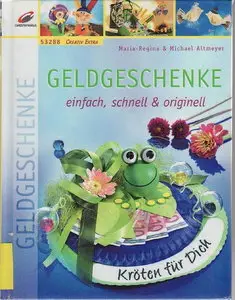 Geldgeschenke - einfach, schnell & originell