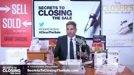 Grant Cardone - Secrets to Closing the Sale