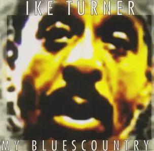 Ike Turner - My Bluescountry (1996)