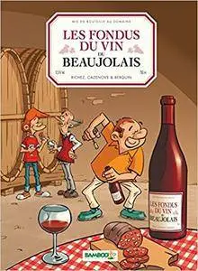 Les Fondus du vin de Beaujolais