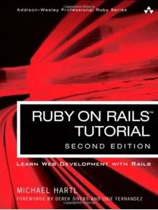 Ruby on Rails Tutorial: Learn Web Development with Rails (2nd edition) [Repost]