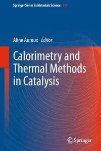 Calorimetry and Thermal Methods in Catalysis (repost)