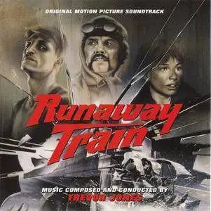 Trevor Jones - Runaway Train: Original Motion Picture Soundtrack (1985) Expanded Limited Edition 2009 [Re-Up]