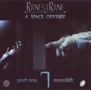 RanestRane - A Space Odyssey: Part One - Monolith (2013)