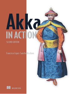 Akka in Action, 2nd Edition