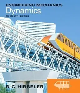 Engineering Mechanics: Dynamics (13th Edition) (repost)
