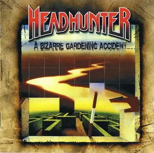 Headhunter - A Bizarre Gardening Accident (2007/1992)
