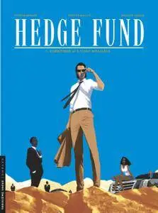 Hedge Fund - Tome 4 - L'héritière aux vingt milliards (Sep 2017)