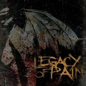 Legacy Of Pain - Legacy Of Pain (2007)