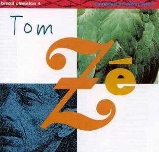 Tom Ze - Brazil Classics, Vol.4: The Best of Tom Ze - Massive Hits (1990)