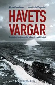 «Havets vargar» by Michael Tamelander,Jonas Hård af Segerstad