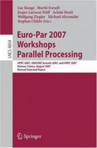 Euro-Par 2007 Workshops