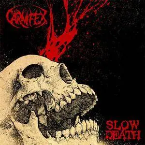 Carnifex - Slow Death (2016) {Nuclear Blast} **[RE-UP]**