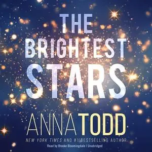 «The Brightest Stars» by Anna Todd