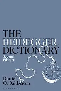 The Heidegger Dictionary, 2nd Edition