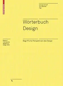 Michael Erlhoff, Tim Marshall (Hg.), "Wörterbuch Design: Begriffliche Perspektiven des Design" (repost)