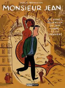 Monsieur Jean - Band 04 - Die Kunst, gluecklich zu sein (ohne es zu merken)